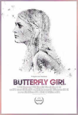 Butterfly Girl - лучший фильм в фильмографии Matthew Godwin