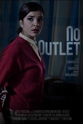 No Outlet - лучший фильм в фильмографии Jovanna Valladares