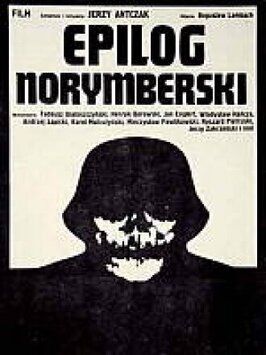 Нюрнбергский эпилог из фильмографии Юзеф Фрызьлевич в главной роли.