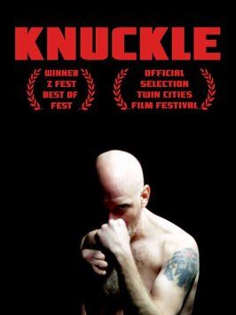 Фильм Knuckle.