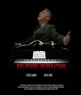 Rhapsody Inspiration - лучший фильм в фильмографии Steve James