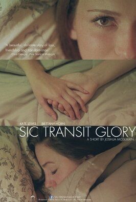 Sic Transit Glory из фильмографии Бриттани Хорн в главной роли.