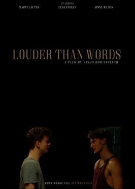 Louder Than Words - лучший фильм в фильмографии Julio Dowansingh