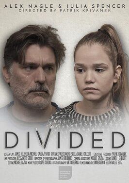 DIVIDED - лучший фильм в фильмографии Patrik Krivanek