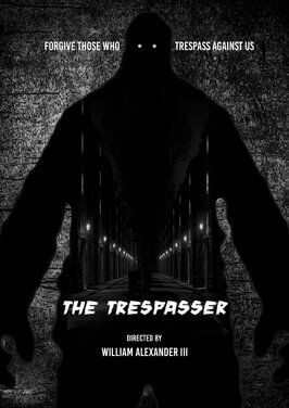 The Trespasser - лучший фильм в фильмографии William Alexander Boyd