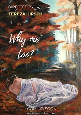 Фильм Why Me Too?.