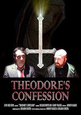 Фильм Theodore's Confession.