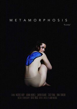 Metamorphosis - лучший фильм в фильмографии Stacy Kowal