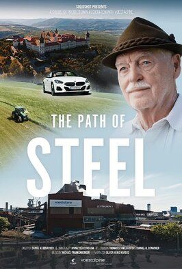 The Path of Steel из фильмографии Oliver Karbus в главной роли.