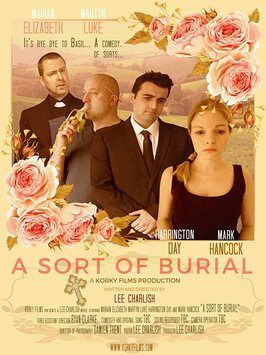 A Sort of Burial - лучший фильм в фильмографии Martyn Luke