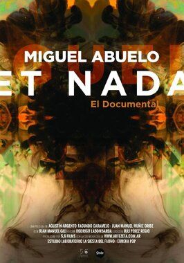 Фильм Miguel Abuelo et Nada, el documental.