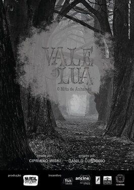 Фильм Vale da Lua: o mito de Anhangá.