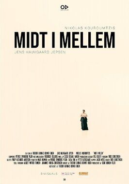 Midt I Mellem - лучший фильм в фильмографии Nikolas Kouroumtzis